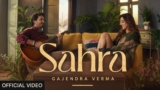 Sahra Lyrics – Gajendra Verma | In-Between