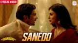 Sanedo Lyrics – Mika Singh x Nikhita Gandhi | Made in China