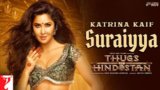 SURAIYYA LYRICS – Thugs Of Hindostan | Vishal Dadlani
