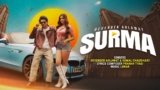 Surma Lyrics – Devender Ahlawat x Komal Chaudhary | haryanvi