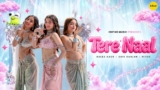 Tere Naal Lyrics – Asees Kaur x Savi Kahlon | Punjabi Song