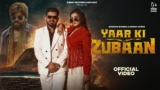 Yaar Ki Zubaan Lyrics – Masoom Sharma x Swara Verma