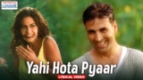 Yahi Hota Pyaar Lyrics – Himesh Reshammiya x Sunidhi Chauhan