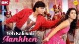Yeh Kaali Kaali Aankhen Lyrics – Kumar Sanu | Baazigar