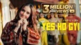 Yes Ho Gyi Lyrics – Pavie Virk | Punjabi Song | Desi Crew