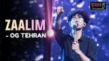 Zaalim Lyrics – OG Tehran | Hustle 5 Apna Homeground