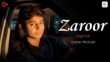 Zaroor (Reprise) Lyrics – Karan Michael | Punjabi Song