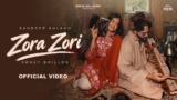 Zora Zori Lyrics – Sandeep Aulakh x Honey Dhillon